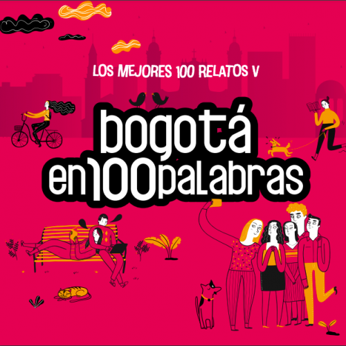 Imagen de apoyo de  Bogotá en 100 palabras: los mejores 100 relatos V